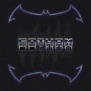 GOTHAM (feat. Scrap & Petrvx)