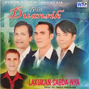 Lakukan Sabda-Nya (From "Rohani Indonesia")