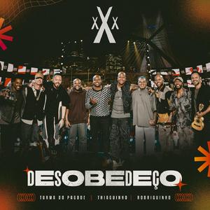 Desobedeço (Ao Vivo)