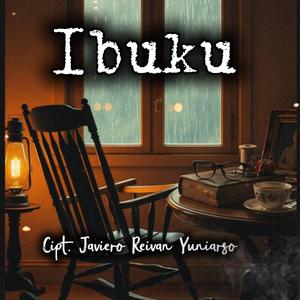 Ibuku