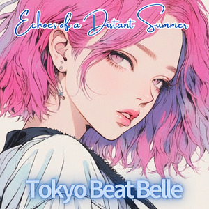 Echoes of a Distant Summer