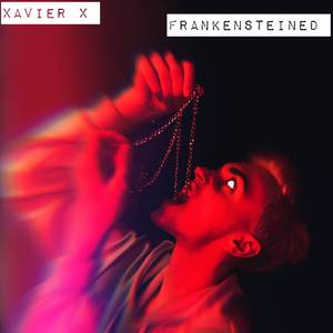 Frankensteined (X Version)