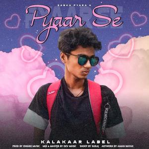 Pyaar Se