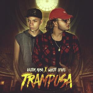 Tramposa (feat. White Level)
