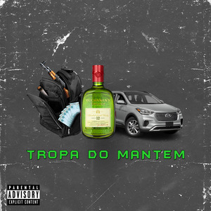 Tropa do Mantém