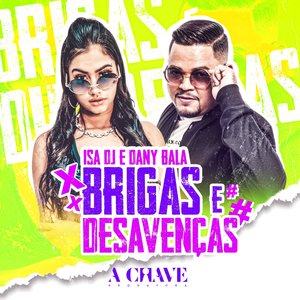 Brigas e Desavenças
