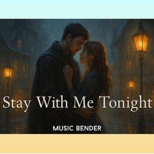 Stay with me Tonight