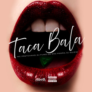 Taca Bala