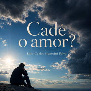 Cadê o amor?