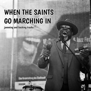 When the Saint Go Marching In Blues Shuffle Tambourine Backing and Jamming Track C Major 175 BPM