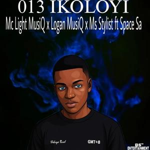 013 Ikoloyi (feat. Space Sa)
