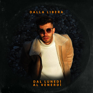Dal lunedì al venerdì