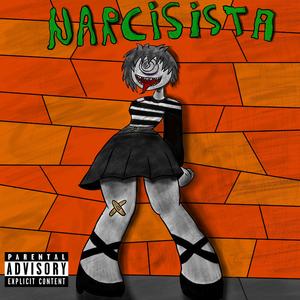 NARCISISTA!