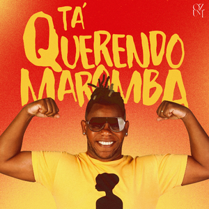 Tá Querendo Maromba