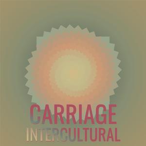 Carriage Intercultural
