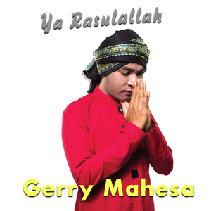 Ya Rasulallah (Alangkah Indahnya Hidup Ini)