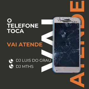 Vai Atende - O Telefone Toca