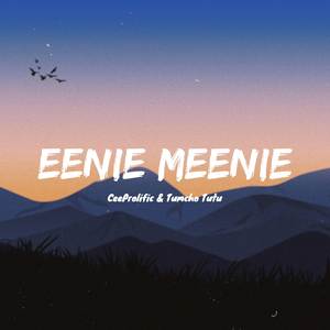 Eenie Meenie (Soft Acoustic)