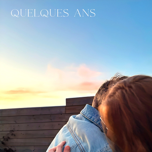 Quelques ans
