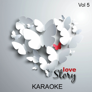 Love Story (Karaoke Version) (Originally Performed By Taylor Swift)
