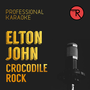 Crocodile Rock (Lead Sax Version)