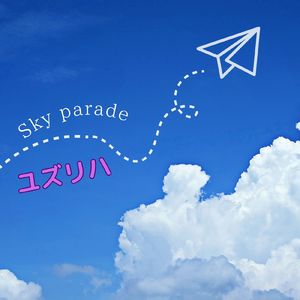 Sky parade