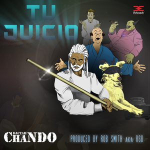 Tu Juicio (Rob Smith Aka RSD Break Remix)