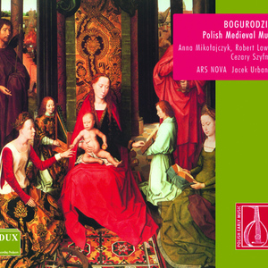 Bogurodzica [13th Century-14th Century]