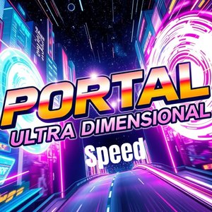 Portal Ultra Dimensional (Speed)