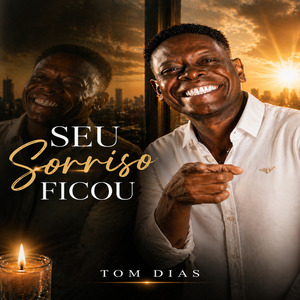 Seu sorriso ficou