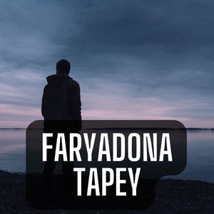 Faryadona Tapey