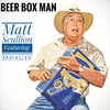Matt Scullion - Beer Box Man