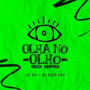 Olha no Olho 150 Bpm