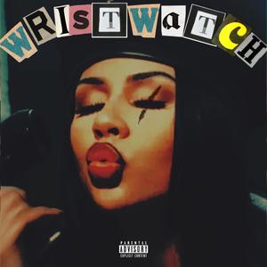 WRISTWATCH (feat. Yenxy)