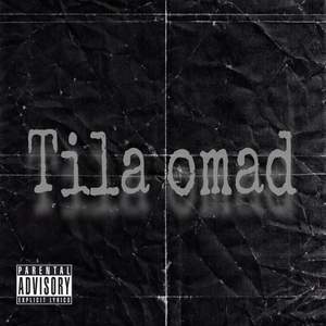 Tila Omad