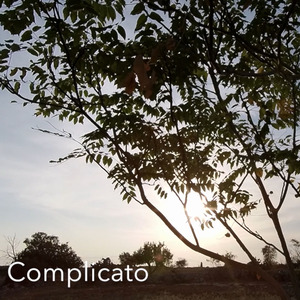 Complicato