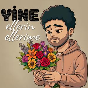 Yine Ellerin Ellerime
