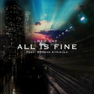 All Is Fine [Feat. Brooke Ayrielle]
