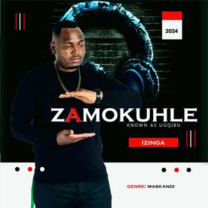 Zamokuhle "izinga" (feat. Mjolisi)