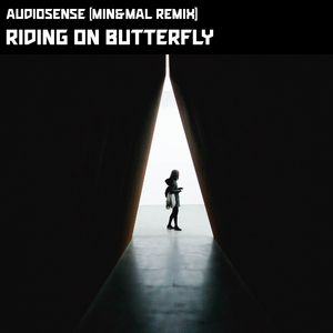 Riding On Butterfly (Min&Mal Remix)