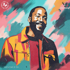 Let's Get It Оn (Lofi Version)