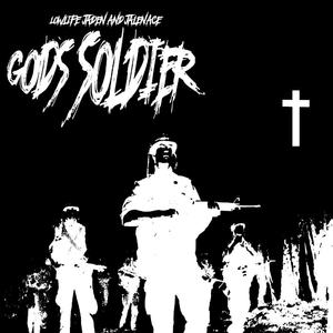 God's Soldier (feat. Jalen Ace, Lowlife Jaden & squirl beats)