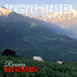 Recovery (Trumpet Version)