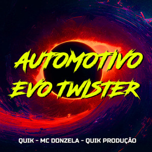Automotivo Evo Twister