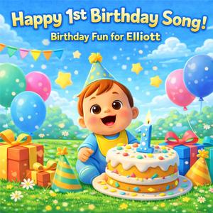 Happy Birthday, Elliott