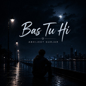 Bas Tu hi