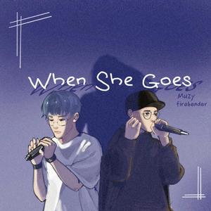 When She Goes