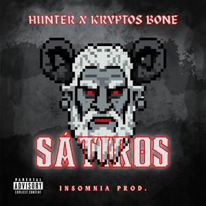Sátiros (feat. Hunter & Kryptos Bone)
