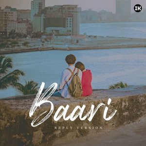 Baari (Reply Version)