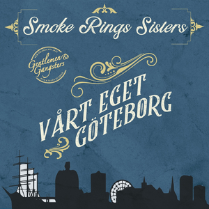Vårt eget Göteborg (feat. Gentlemen & Gangsters)